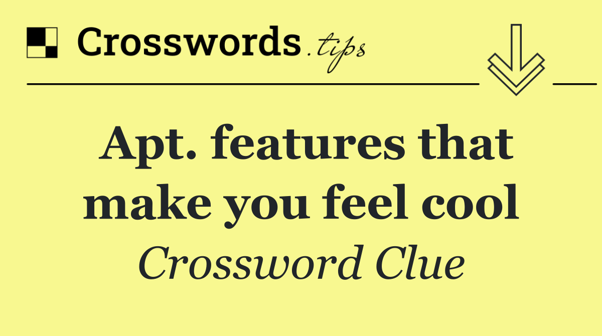 Apt. features that make you feel cool