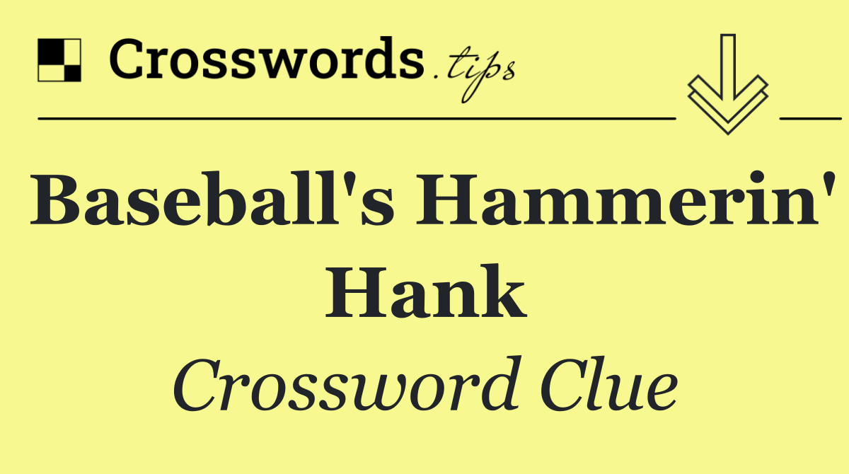 Baseball's Hammerin' Hank