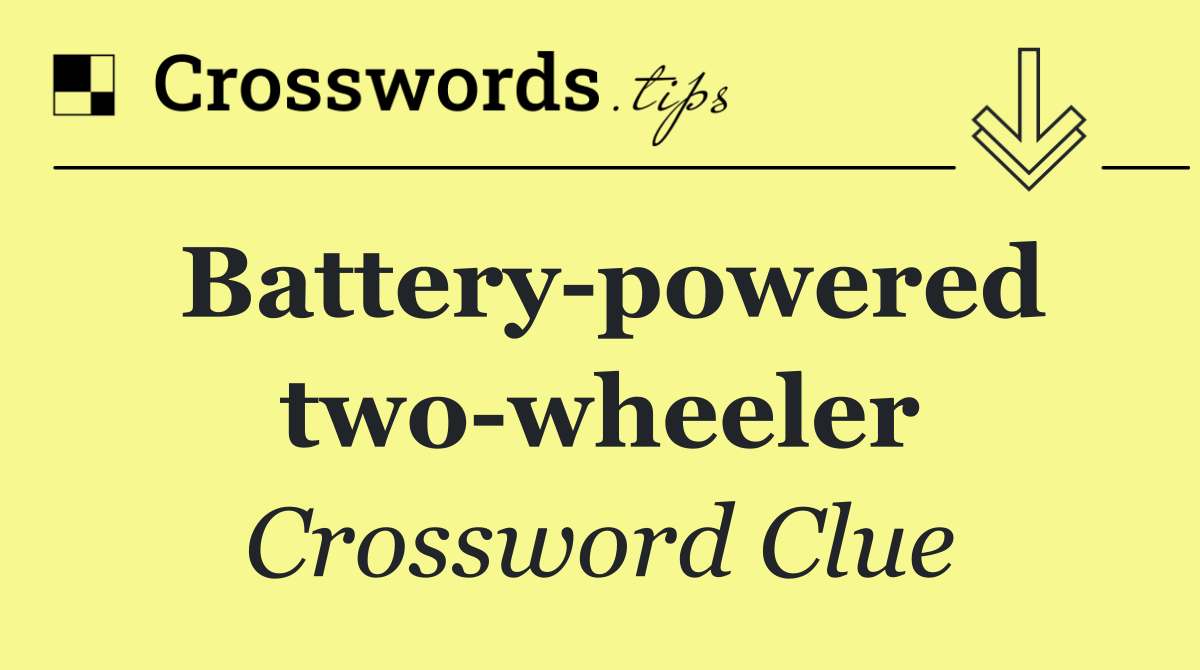 Battery powered two wheeler