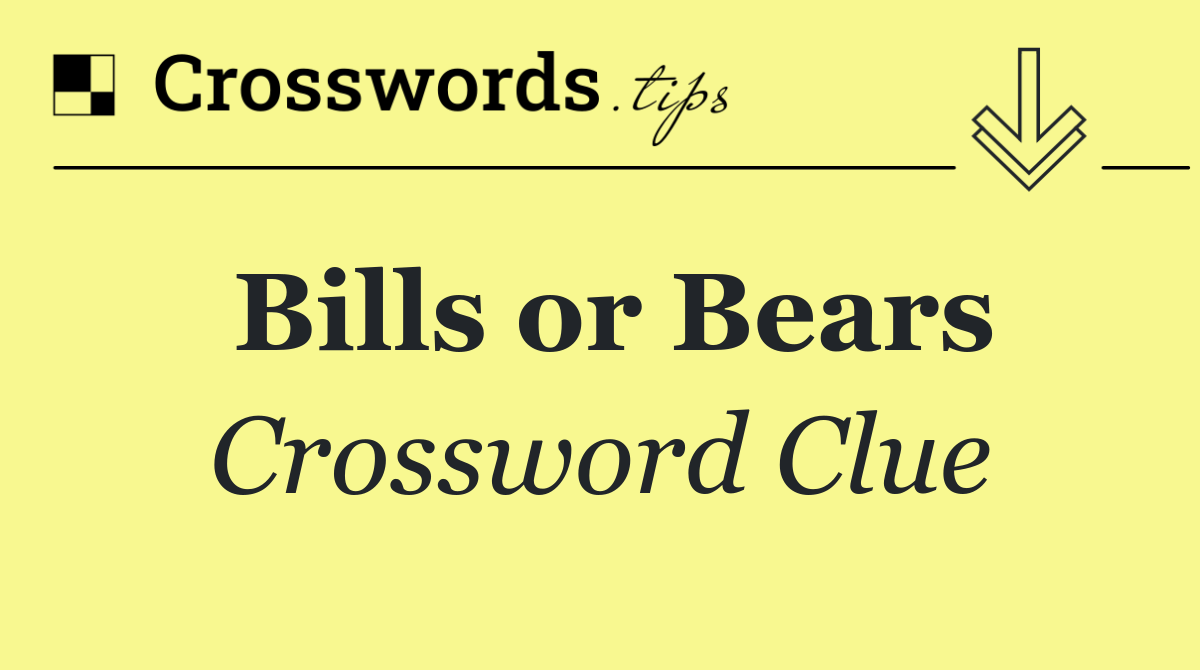 Bills or Bears