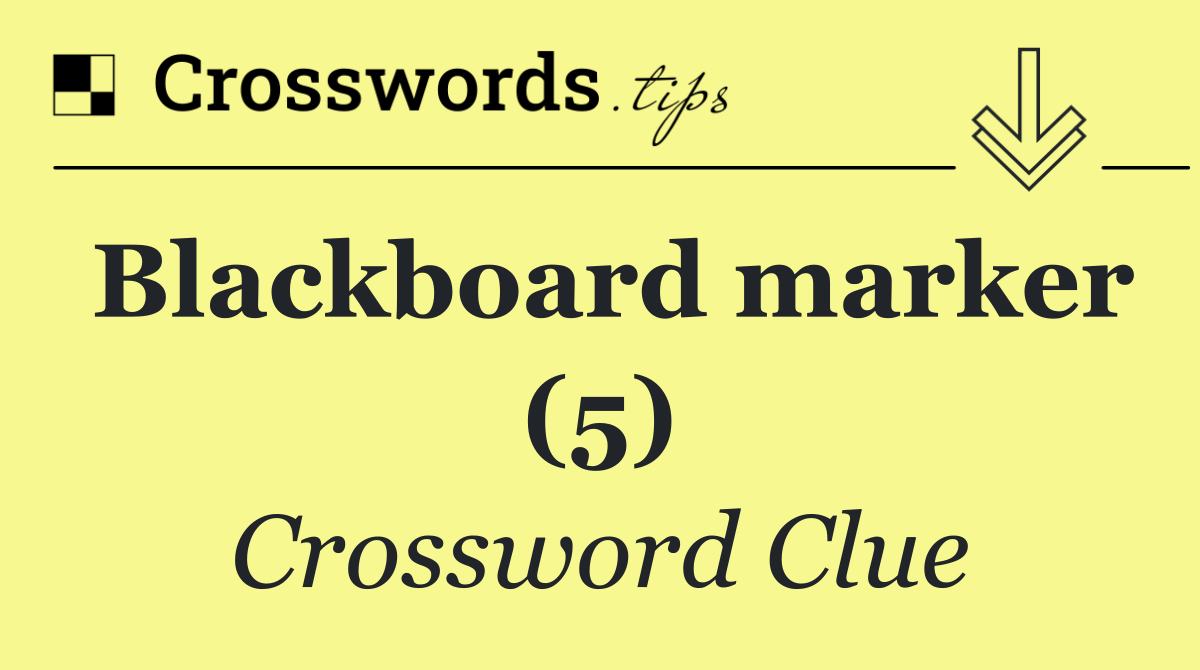 Blackboard marker (5)