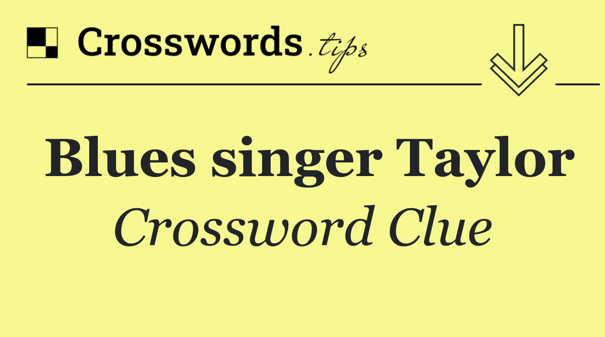 Blues singer Taylor