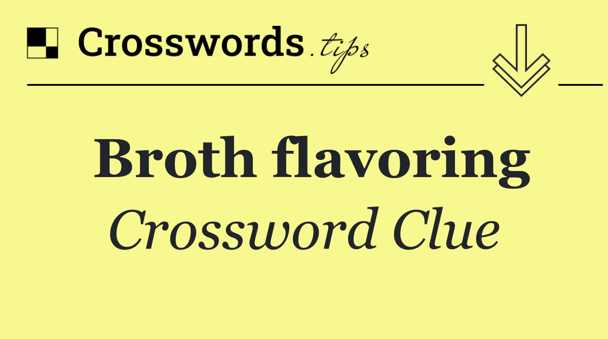 Broth flavoring