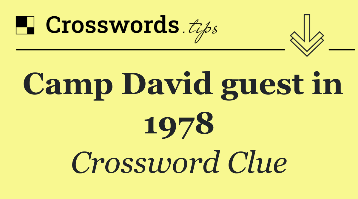 Camp David guest in 1978