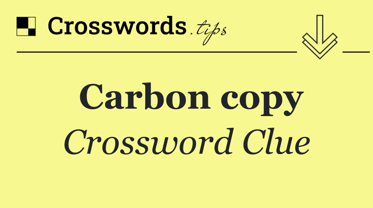 Carbon copy