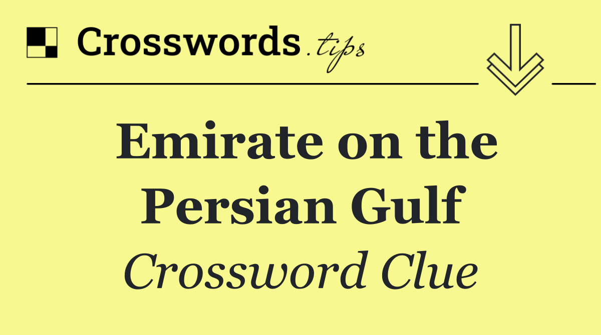 Emirate on the Persian Gulf