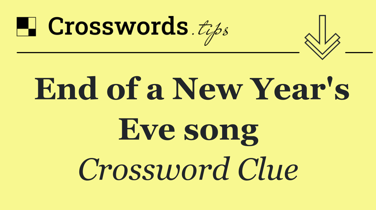 End of a New Year's Eve song