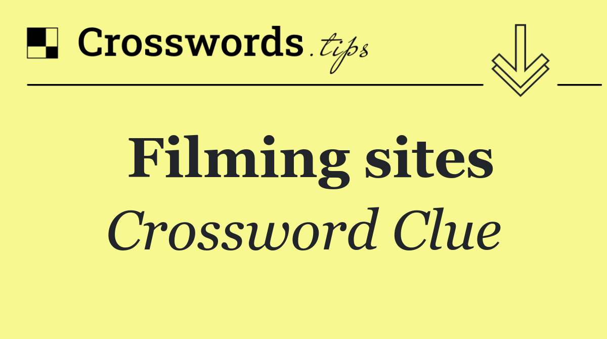 Filming sites