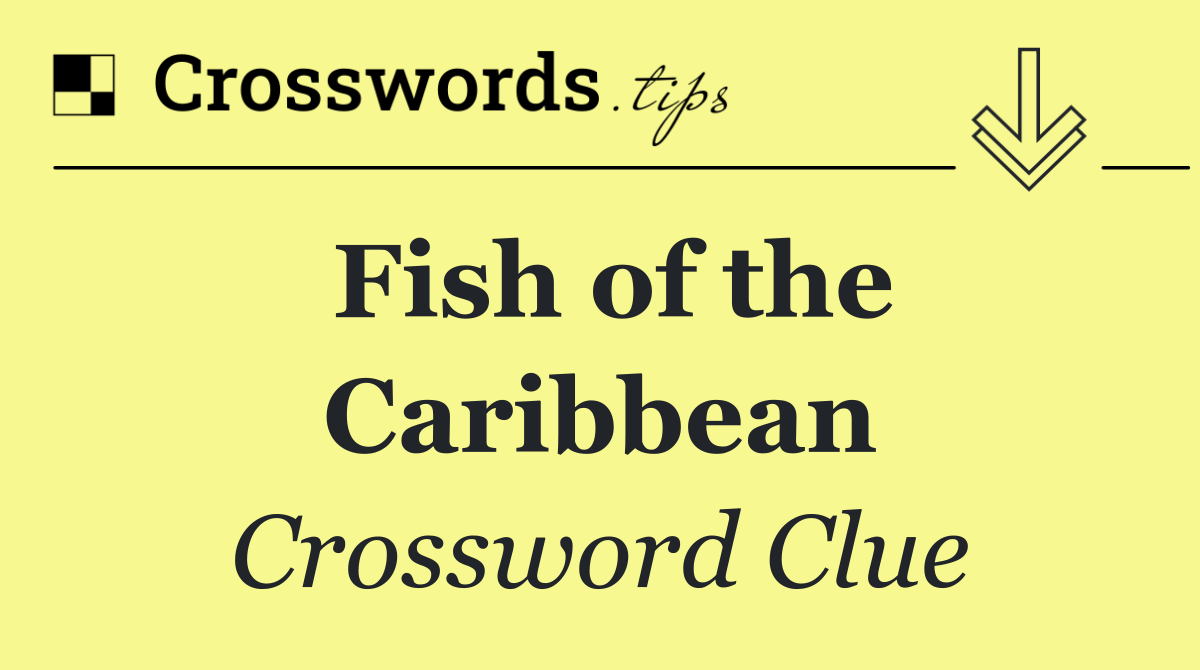 Fish of the Caribbean