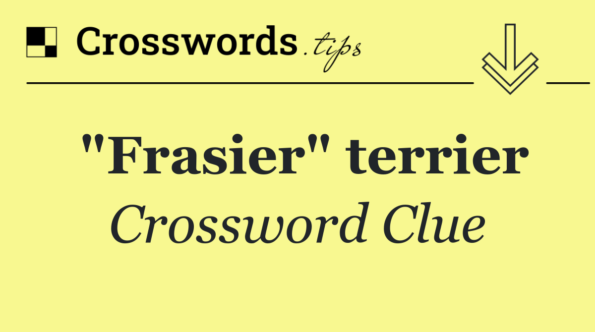"Frasier" terrier