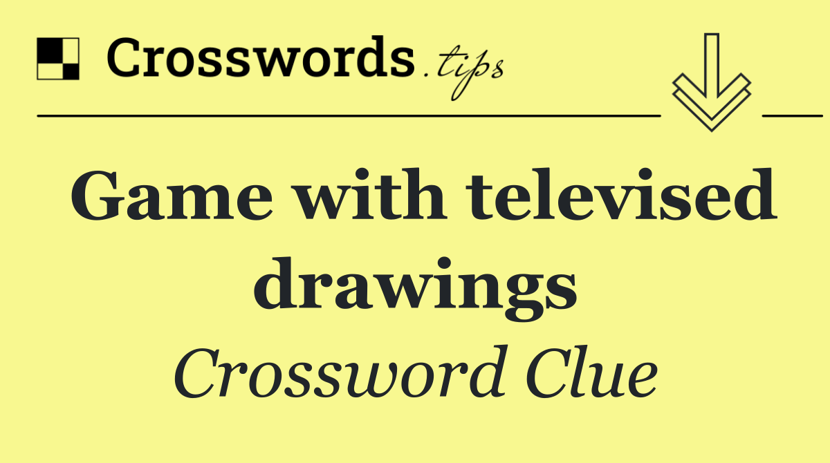Game with televised drawings