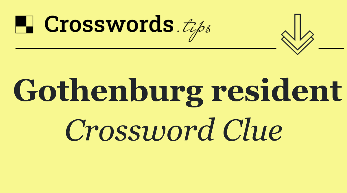 Gothenburg resident