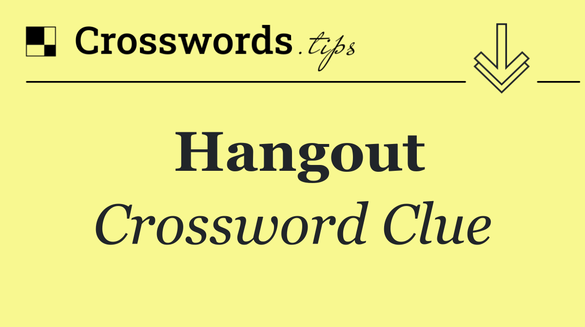 Hangout