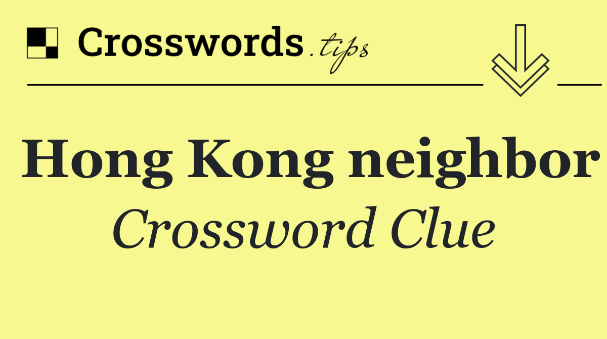 Hong Kong neighbor