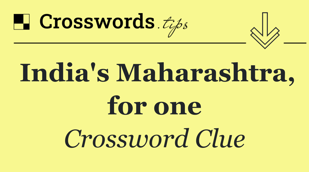 India's Maharashtra, for one
