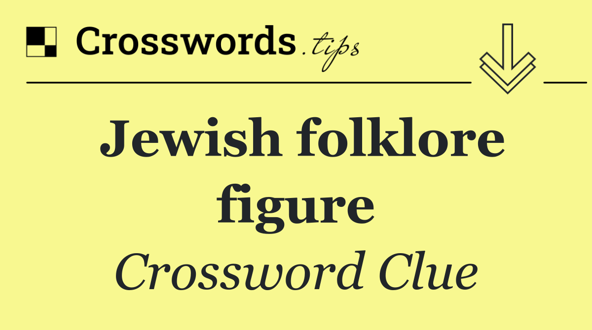 Jewish folklore figure