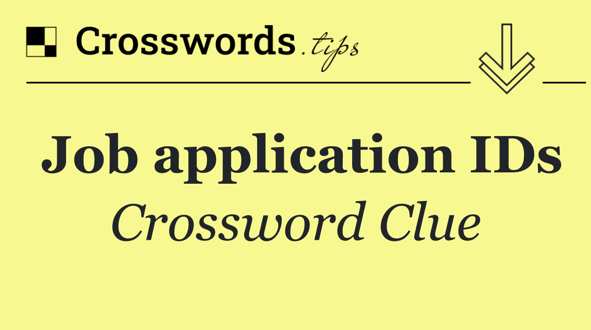 Job application IDs