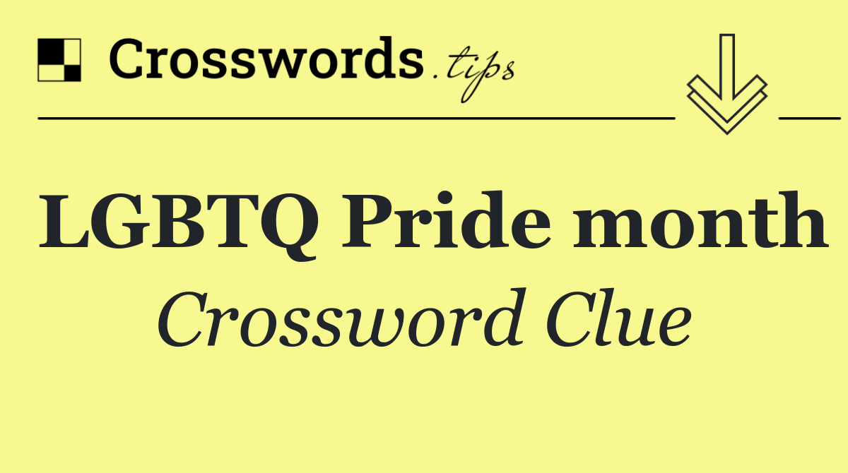 LGBTQ Pride month