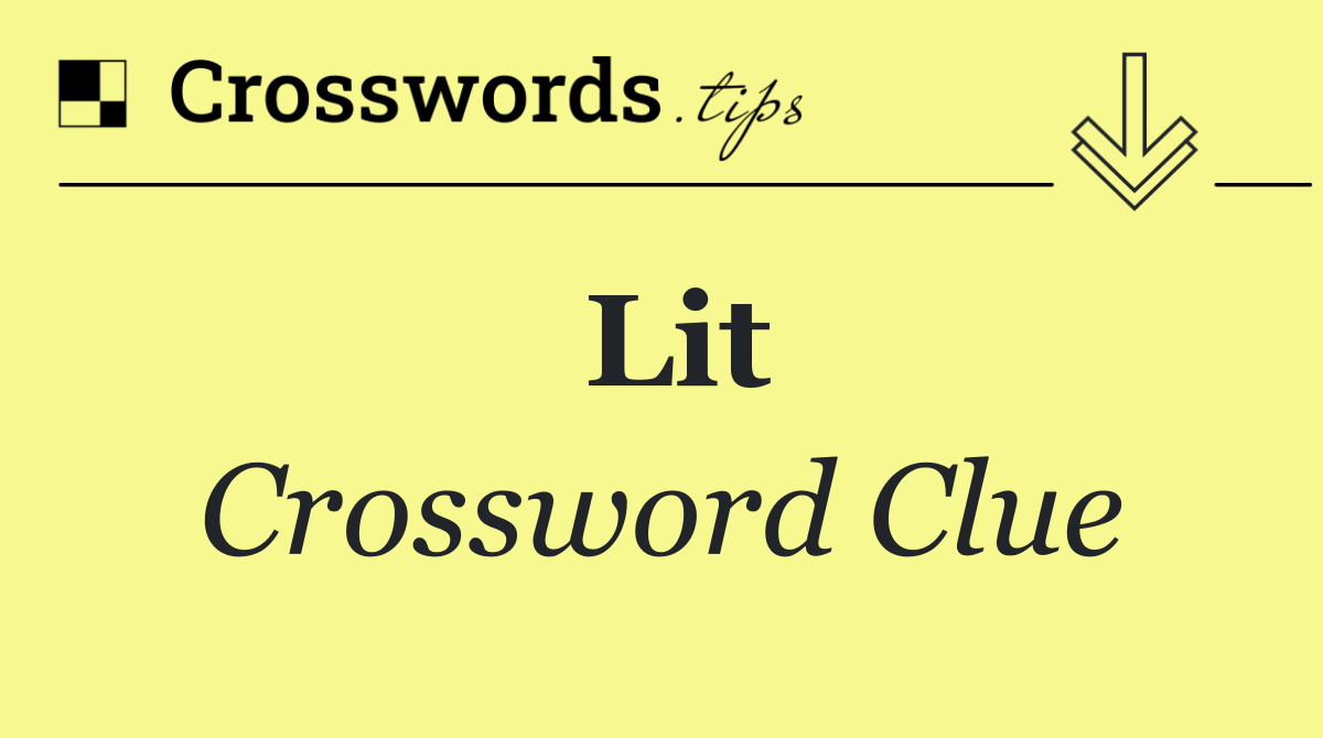 Lit