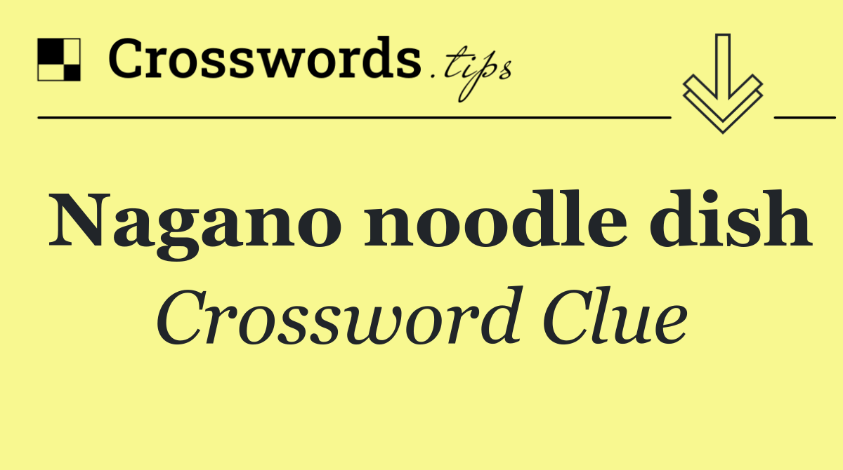 Nagano noodle dish