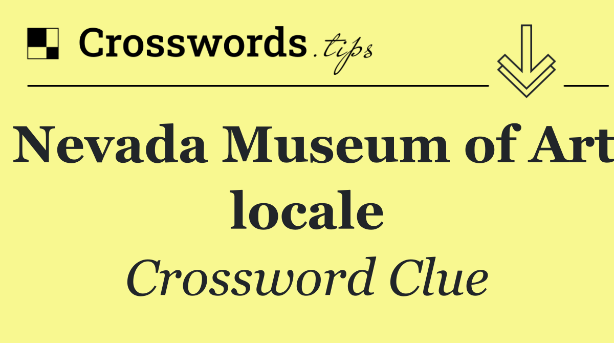 Nevada Museum of Art locale