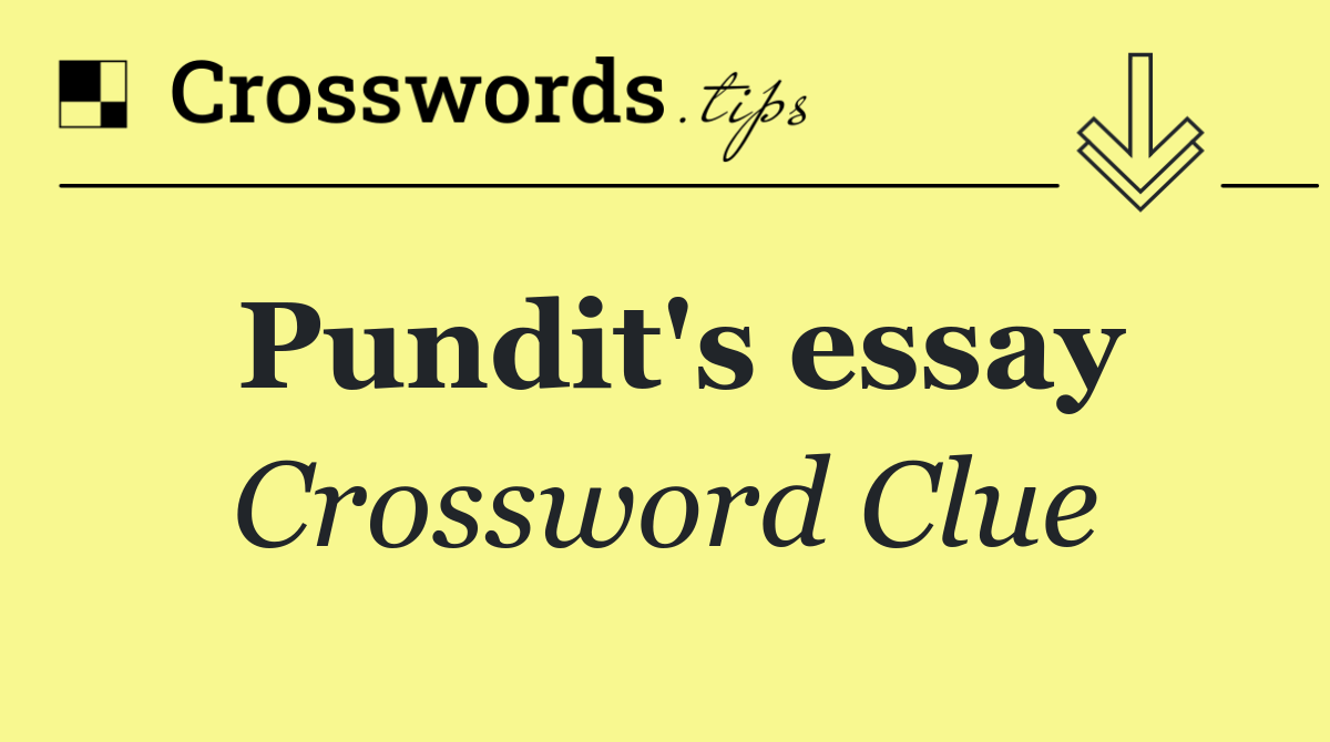 Pundit's essay