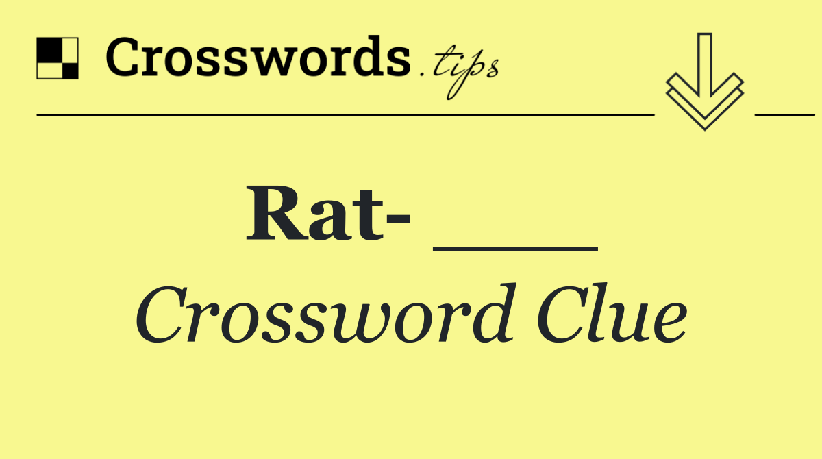 Rat  ___