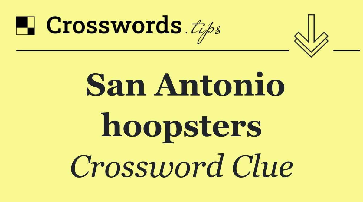 San Antonio hoopsters
