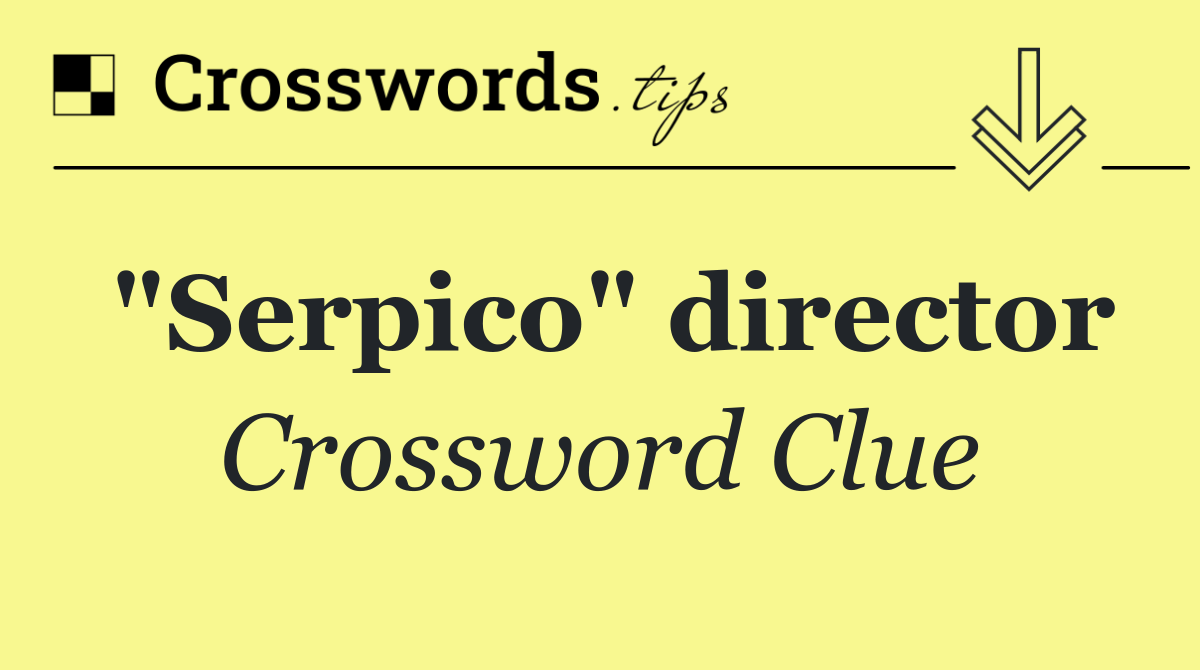 "Serpico" director