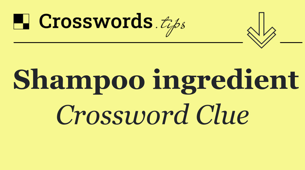 Shampoo ingredient