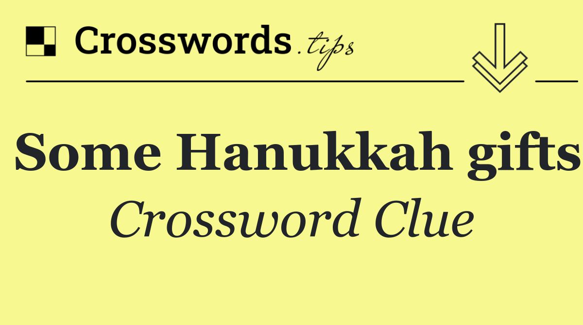 Some Hanukkah gifts