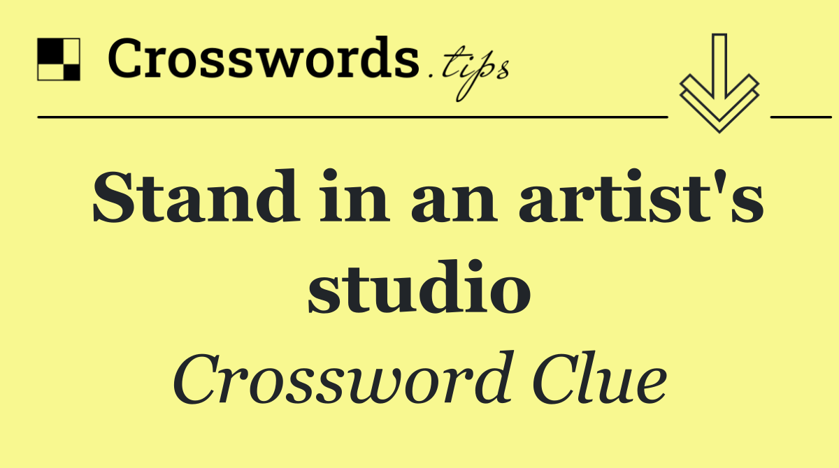 Stand in an artist's studio
