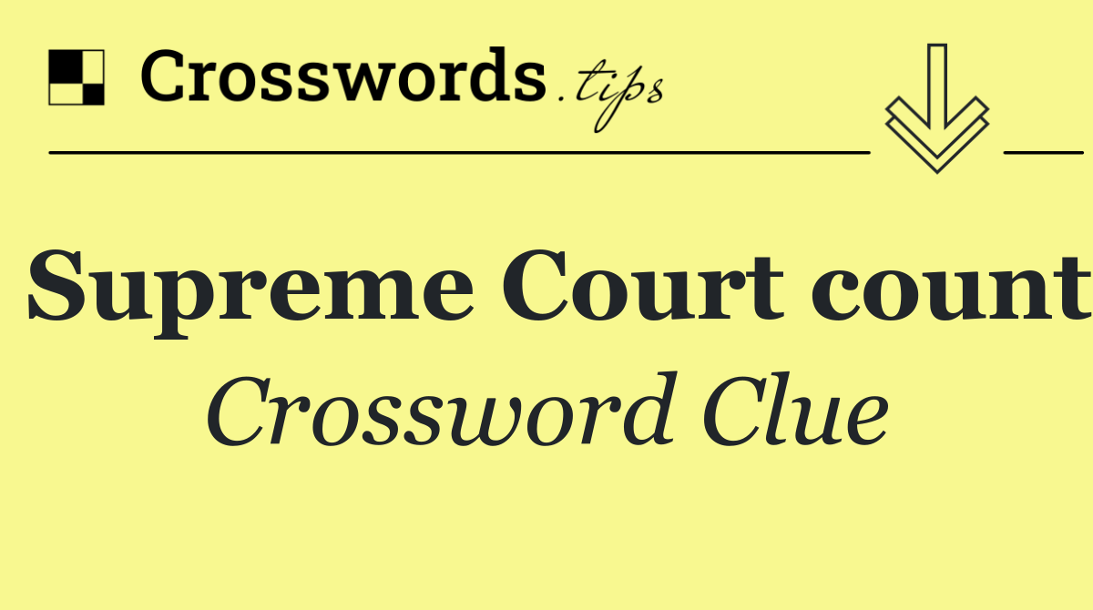 Supreme Court count