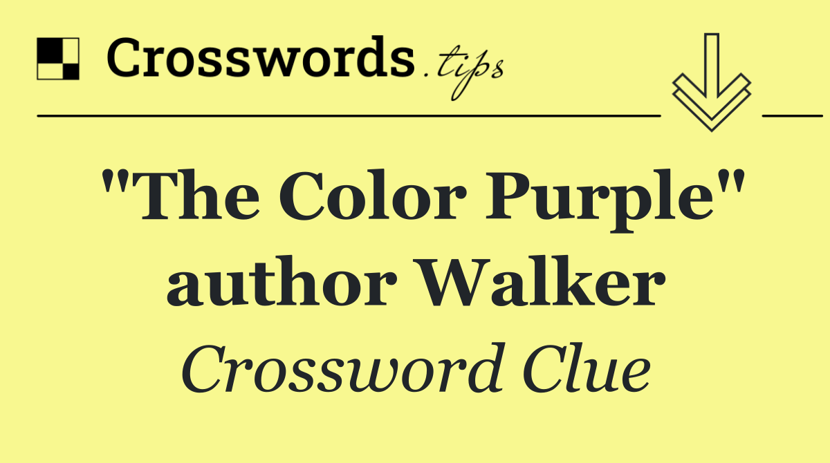 "The Color Purple" author Walker