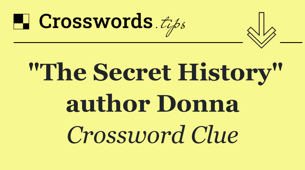 "The Secret History" author Donna