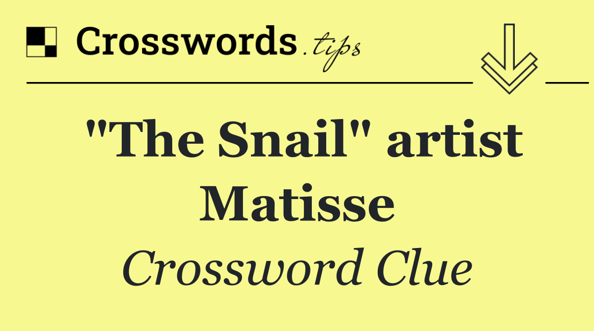 "The Snail" artist Matisse