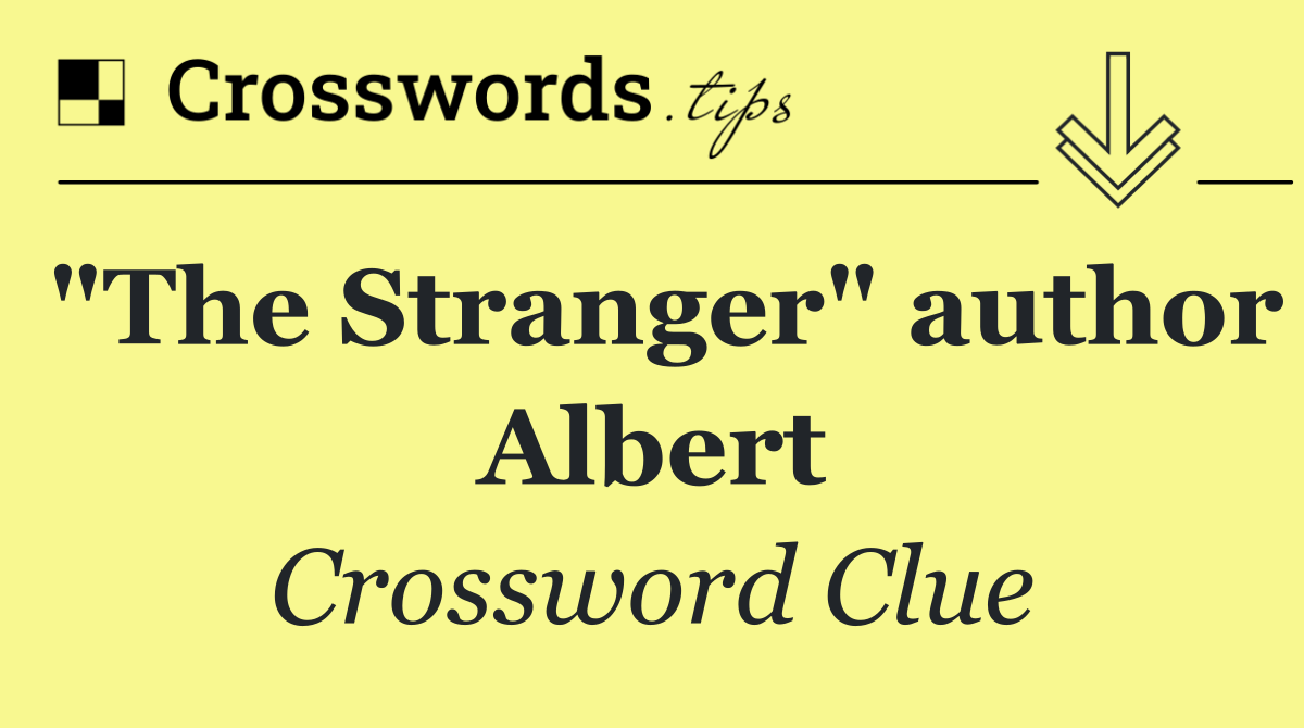 "The Stranger" author Albert