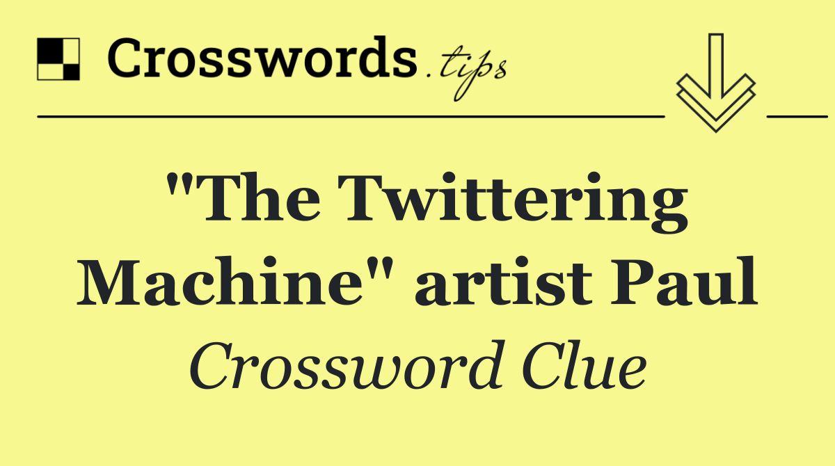 "The Twittering Machine" artist Paul