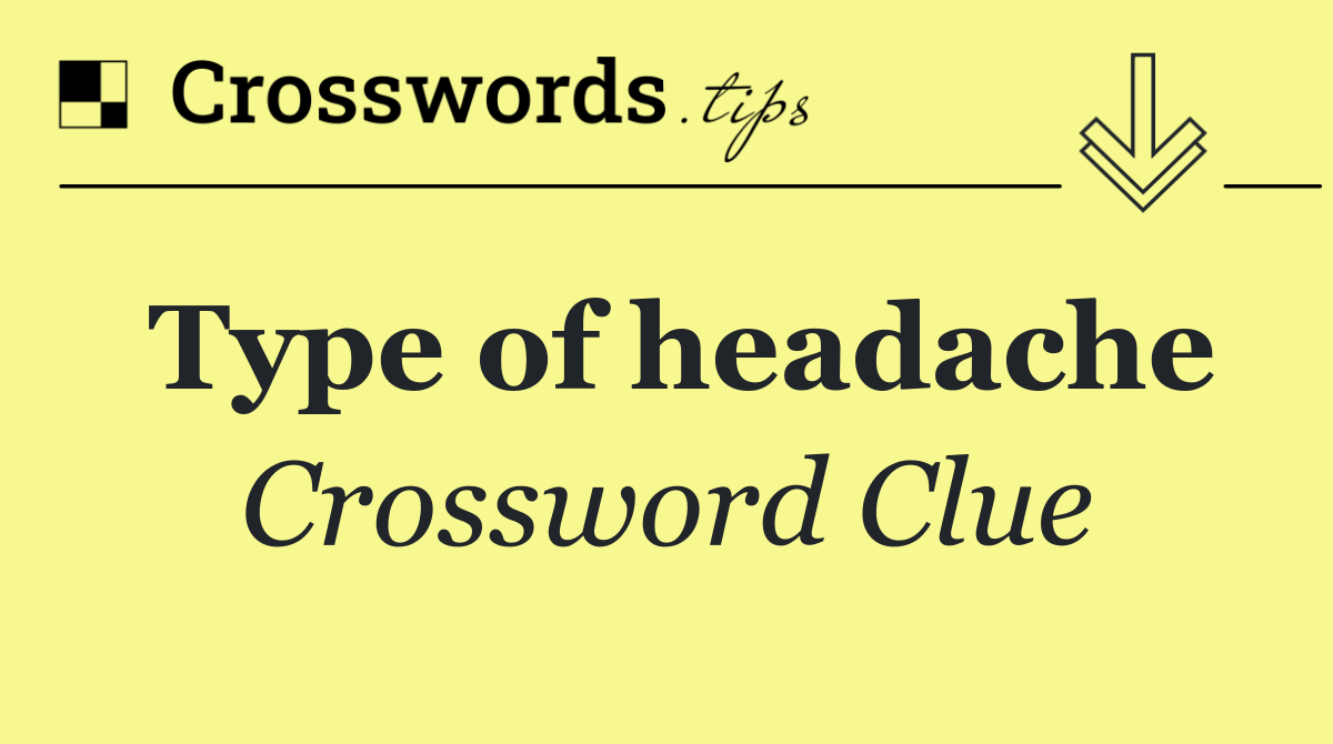 Type of headache