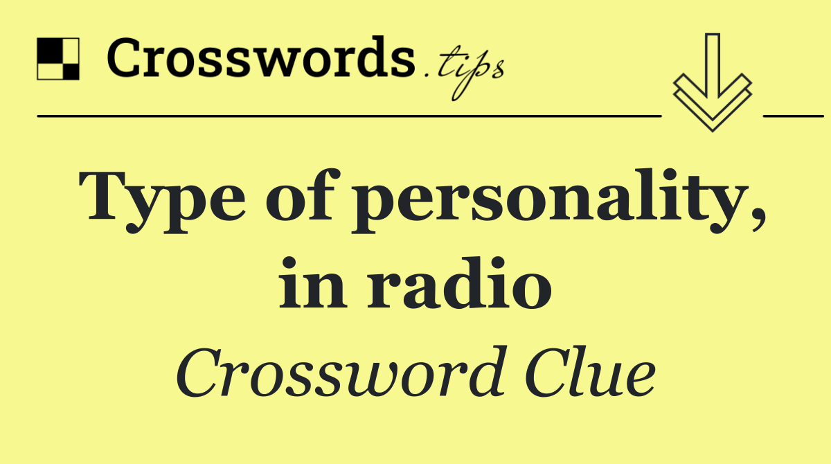 Type of personality, in radio