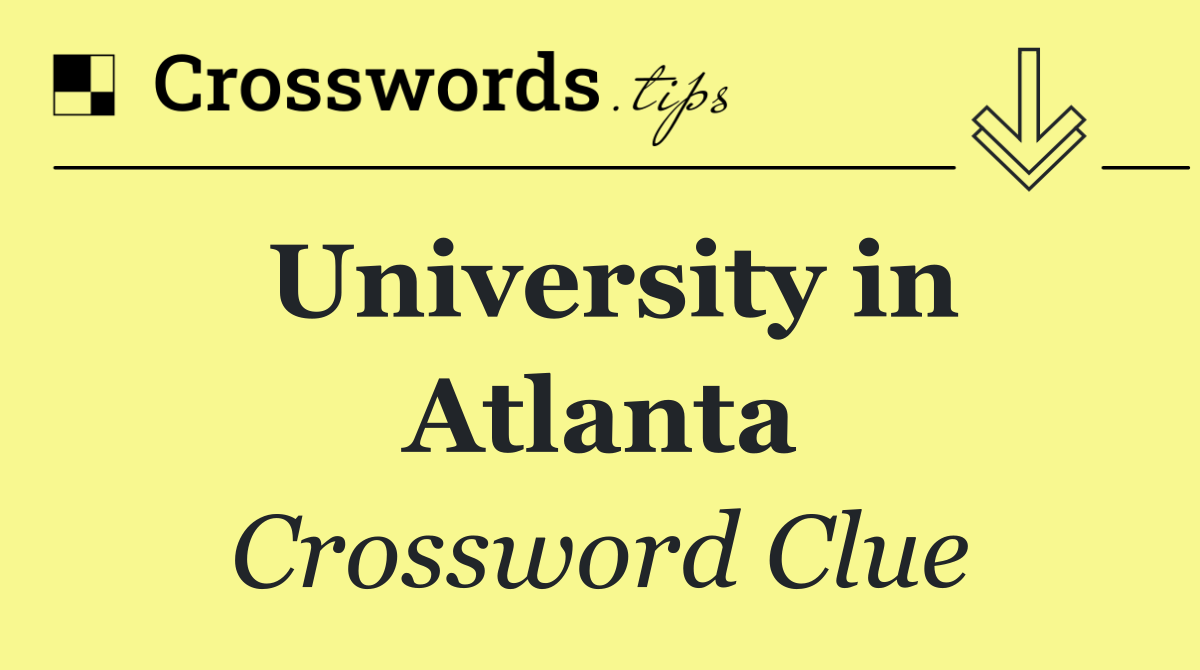 University in Atlanta