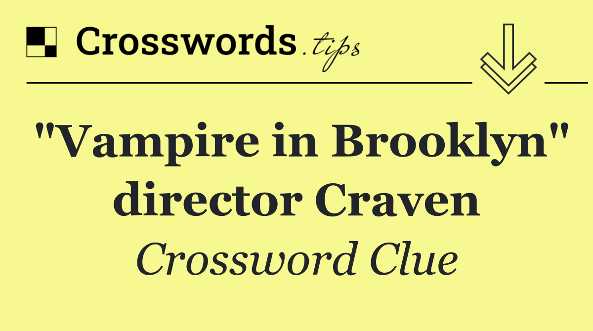 "Vampire in Brooklyn" director Craven