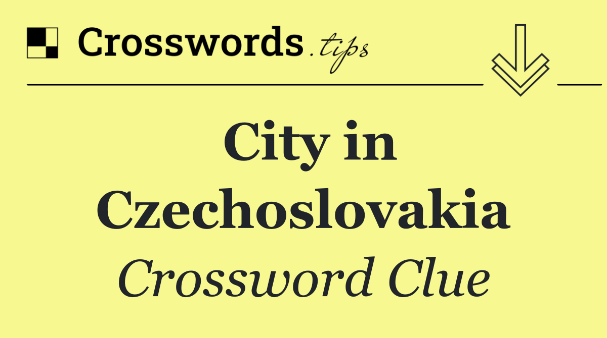 City in Czechoslovakia