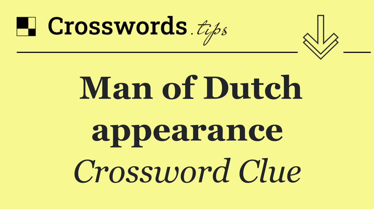 Man of Dutch appearance