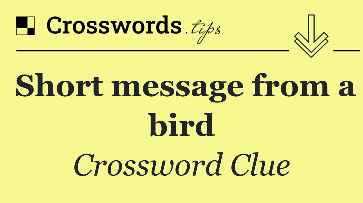 Short message from a bird