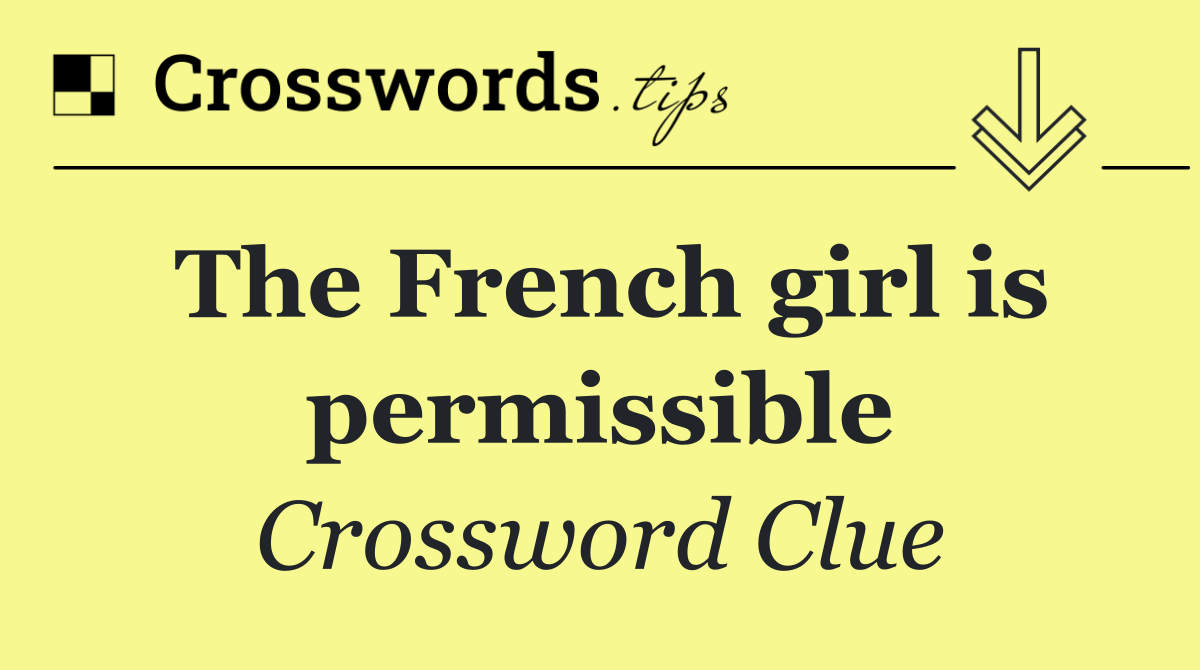 The French girl is permissible