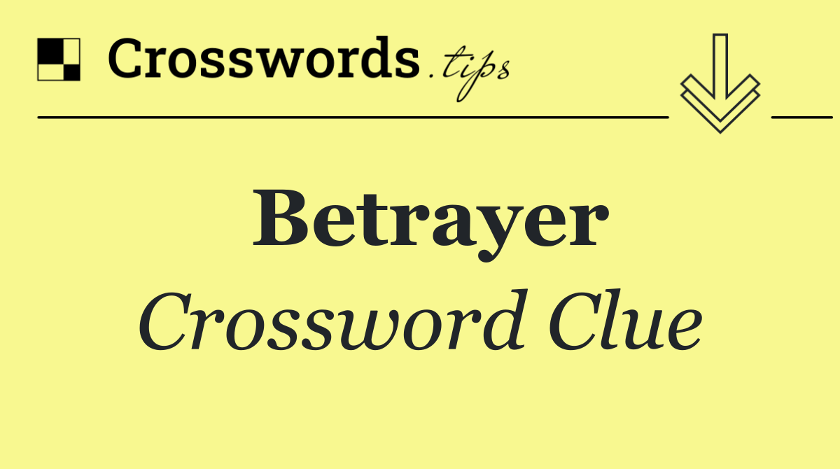 Betrayer