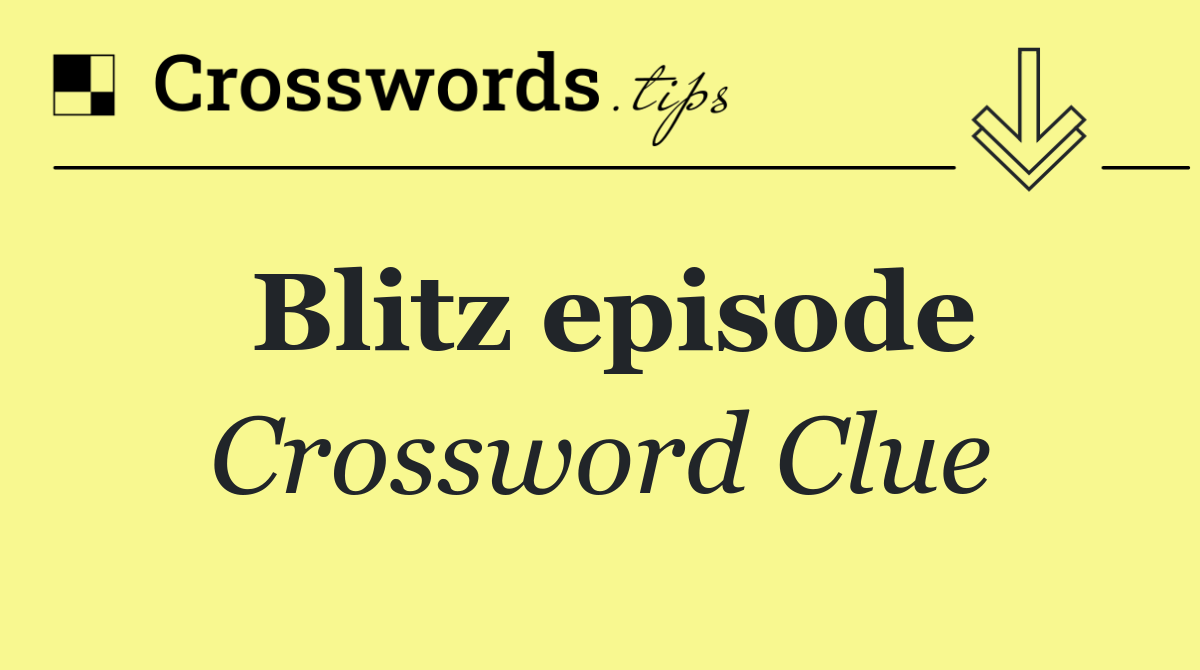 Blitz episode