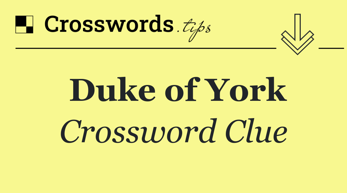 Duke of York