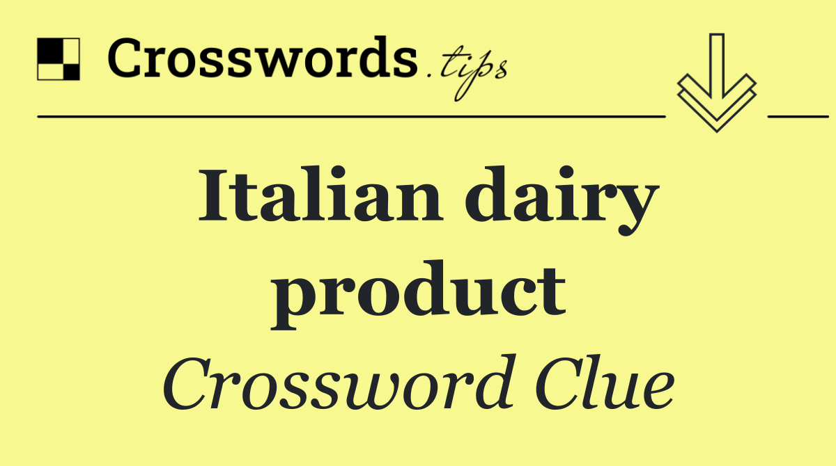 Italian dairy product